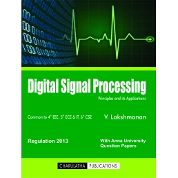 DIGITAL SIGNAL PROCESSING (ISBN-13:978-93-86532-03-9)