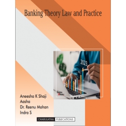 Banking Theory Law and Practice