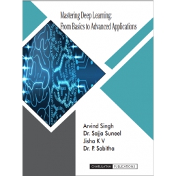 Mastering Deep Learning: From Basics to Advanced Applications